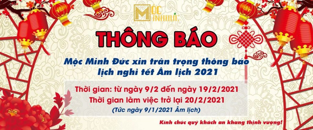 Mộc Minh Đức thông báo lịch nghỉ tết Âm lịch 2021